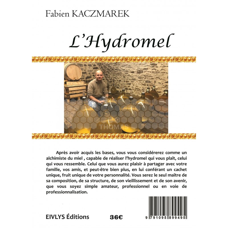LIVRE - L'HYDROMEL (F. Kaczmarek)