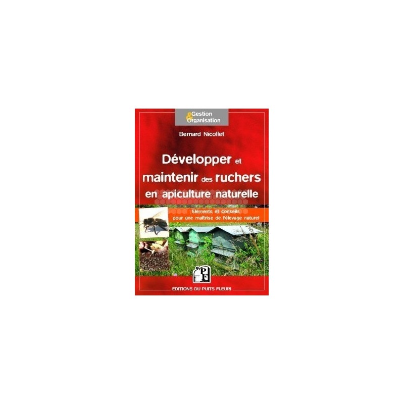 LIVRE - DEV & MAINT RUCHERS EN API NATURELLE (Nicollet)