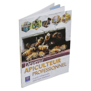 LIVRE - GUIDE ADA - DEVENIR APICULTEUR PROFESSIONNEL