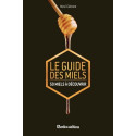 LIVRE - LE GUIDE DES MIELS