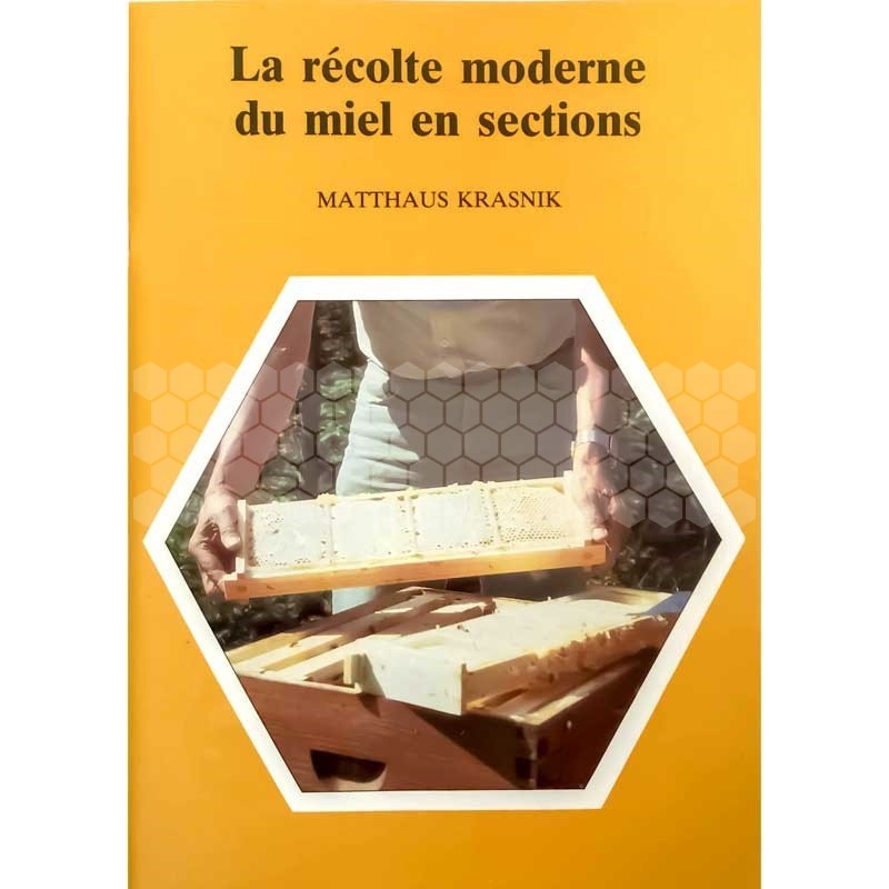 LIVRE - LA RECOLTE MODERNE DU MIEL EN SECTION (KRASNIK)