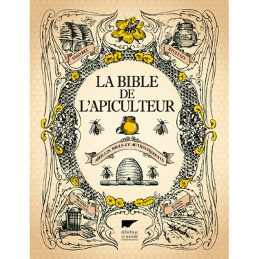 LIVRE - LA BIBLE DE L'APICULTEUR (Delachaux et Niestle)