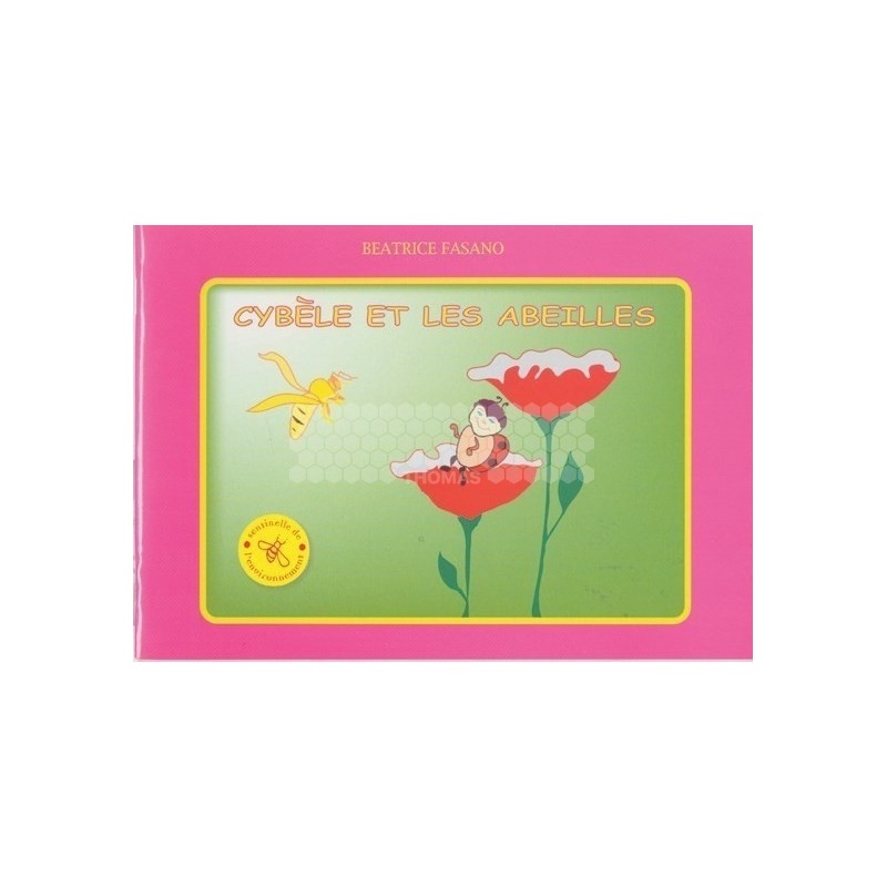 LIVRE - CYBELE ET LES ABEILLES (FASANO)