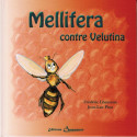 LIVRE - MELLIFERA CONTRE VELUTINA (LHEUREUX -PION)