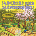 LIVRE - JARDINONS BIEN JARDINONS BIO (G. FREYSSENGE)