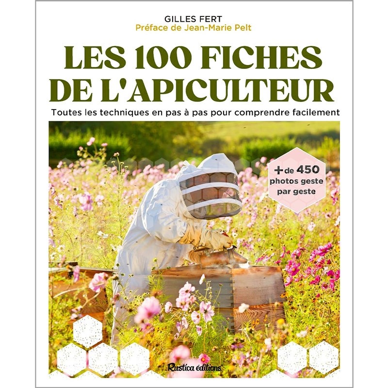 LIVRE - LES 100 FICHES PRATIQUES DE L'APICULTEUR (G. Fert)