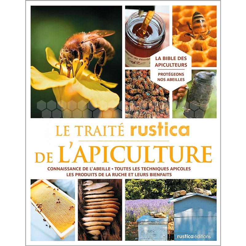 LIVRE - LE TRAITE RUSTICA DE L'APICULTURE