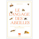 LIVRE - LE LANGAGE DES ABEILLES (Tautz - Dronneau)