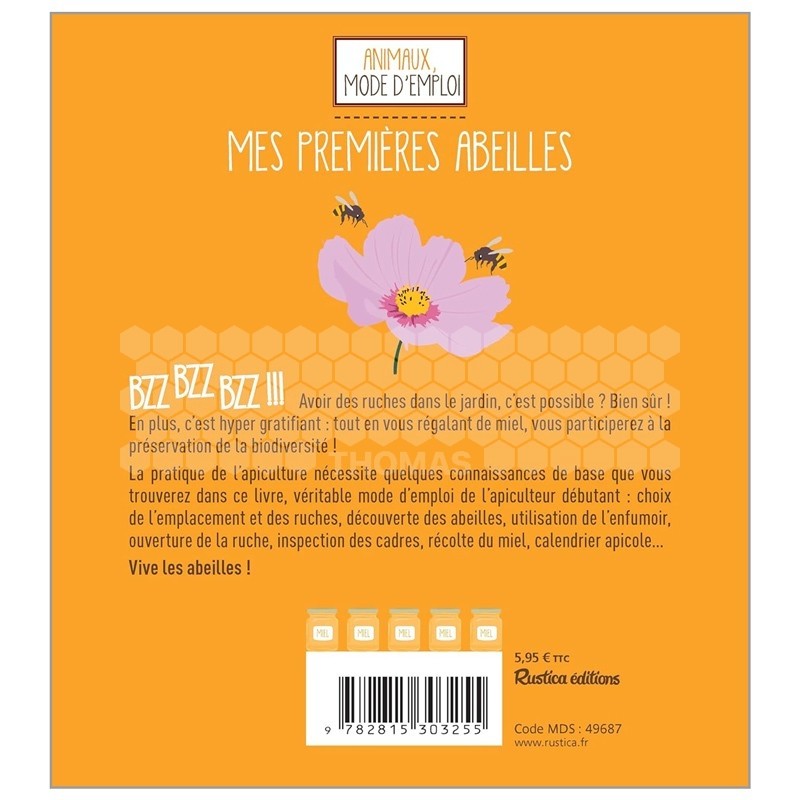 LIVRE - MES PREMIERES ABEILLES - MODE D'EMPLOI