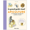Livre - Le grand guide visuel de l'apiculture - Jean LACUBE